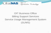 OIT Business Office Billing Support Services Service Usage Management System (SUMS) 1.