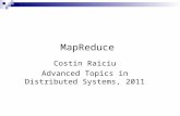 MapReduce Costin Raiciu Advanced Topics in Distributed Systems, 2011.