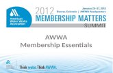 AWWA Membership Essentials. Think Water. Think AWWA. When you are ready to LEARN and SHARE, AWWA is here for you. Uniting 50,000 + professionals from.