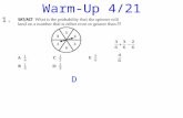 1. Warm-Up 4/21 D. Rigor: You will learn how to evaluate, analyze, graph and solve exponential functions. Relevance: You will be able to solve population.
