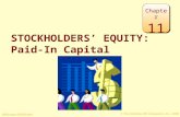© The McGraw-Hill Companies, Inc., 2008 McGraw-Hill/Irwin STOCKHOLDERS’ EQUITY: Paid-In Capital Chapter 11.