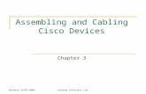 Release 16/07/2009Jetking Infotrain Ltd. Assembling and Cabling Cisco Devices Chapter 3.