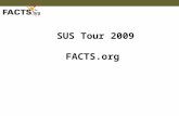 SUS Tour 2009 FACTS.org. Account creation changes Student Activity System updates Requirements for 9 th grade students Services for 10 th -12 th grade.