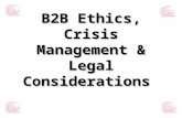 B2B Ethics, Crisis Management & Legal Considerations.