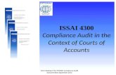 ISSAI 4300 Compliance Audit in the Context of Courts of Accounts 11th Meeting of the INTOSAI Compliance Audit Subcommittee September 2013.
