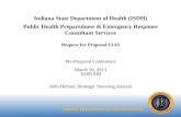 Indiana State Department of Health (ISDH) Public Health Preparedness & Emergency Response Consultant Services Request for Proposal 13-65 Pre-Proposal Conference.