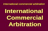 International commercial arbitration International Commercial Arbitration.