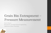 Grain Bin Entrapment – Pressure Measurement Kevin Moore Biosystems and Agricultural Engineering Oklahoma State University.