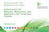 Universität für Bodenkultur Wien 05.10.2015 1 Universität für Bodenkultur Wien University of Natural Resources and Applied Life Sciences, Vienna .