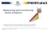 Measuring and monitoring study progress ExpandO studiedag, Brussel 19 september 2013, annick.eelbode@ugent.be 1 Measuring and monitoring study progress.