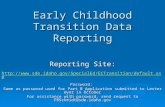 Early Childhood Transition Data Reporting Reporting Site:  .
