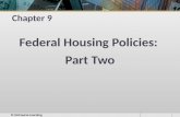 Chapter 9 Federal Housing Policies: Part Two © OnCourse Learning.