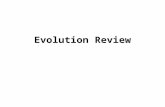 Evolution Review. They are the youngest of all the layers. Organisms have evolved over time. 1.