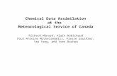 Chemical Data Assimilation at the Meteorological Service of Canada Richard Ménard, Alain Robichaud Paul-Antoine Michelangelli, Pierre Gauthier, Yan Yang,
