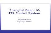 Shanghai Deep UV-FEL Control System Control Group Ding Jianguo 2009/2/13.