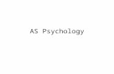 AS Psychology. AS level Psychology The Core studies The Biological Approach.