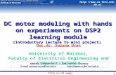 Http:// Title on all pages DC motor modeling with hands on experiments on DSP2 learning module (introductory lecture to mini project)