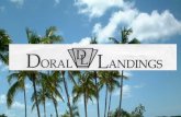 A COMMUNITY IN THE CITY OF DORAL MAINTAINING QUALITY OF LIFE FOR ITS RESIDENTS AND CONSIDERED ONE OF THE BEST COMMUNITIES IN THE CITY DORAL LANDINGS.
