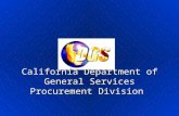 California Department of General Services Procurement Division California Department of General Services Procurement Division.