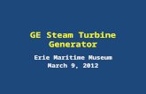 GE Steam Turbine Generator Erie Maritime Museum March 9, 2012.