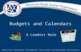Budgets and Calendars A Leaders Role May 2011 Why is it important for a Region to Plan?