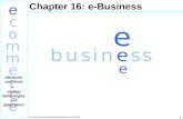 E-Commerce ©David Whiteley/McGraw-Hill, 2000 1 Chapter 16: e-Business.