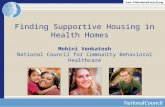 Finding Supportive Housing in Health Homes Mohini Venkatesh National Council for Community Behavioral Healthcare.