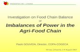PROGNOSFRUIT 2007 - LITHUANIA Investigation on Food Chain Balance or Imbalances of Power in the Agri-Food Chain Paulo GOUVEIA, Director, COPA-COGECA Vilnius,