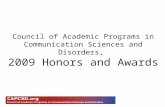 Council of Academic Programs in Communication Sciences and Disorders, 2009 Honors and Awards.