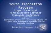 Youth Transition Program Oregon Vocational Rehabilitation Services Statewide Conference February 17, 2011 Hood River Transition Strategies for Young Adults.