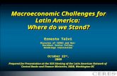 Macroeconomic Challenges for Latin America: Where do we Stand? Prepared for Presentation at the XXX Meeting of the Latin American Network of Central Banks.
