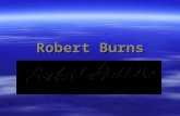 Robert Burns.  Date of birth - 25 January 1759  Date of death - 21 July 1796  Also known as Rabbie Burns, Scotland's favourite son, the Ploughman Poet,