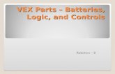 VEX Parts – Batteries, Logic, and Controls Robotics – 8.
