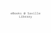 EBooks @ Saville Library. Step 1 Go to Mrs. Savage’s Website www. asavagelibrarian.yolasite. com.