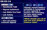 Handbook Talk Handbook Talk Signed Syllabus? Signed Syllabus? Lab Skills Pre-Test Lab Skills Pre-Test Lab Safety Lab Safety Please record today’s schedule.