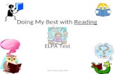 Doing My Best with Reading ELPA Test 2012 Yelena Kniep PPS.
