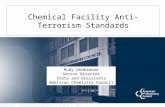 Chemical Facility Anti-Terrorism Standards Rudy Underwood Senior Director State and Grassroots American Chemistry Council.