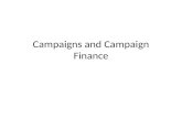 Campaigns and Campaign Finance. Clearly Stated Learning Objectives Examine the 2008 Election in the broader context of American electoral history Discuss.