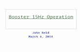 Booster 15Hz Operation John Reid March 4, 2014. Fermilab March 4, 2014J. Reid 2 Scope Brief History of Booster RF systems RF system description Modifications.
