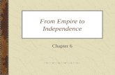 From Empire to Independence Chapter 6. The Seven Years War in America AKA – French & Indian War Britain & the colonists vs. the French & the Indians.