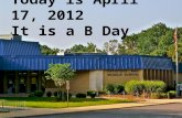 Today is April 17, 2012 It is a B Day. What’s for Lunch? Mashed Potato Bowl with Chicken & Gravy & a Whole Grain Biscuit Ribique Sub.