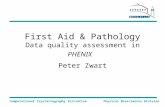 Computational Crystallography InitiativePhysical Biosciences Division First Aid & Pathology Data quality assessment in PHENIX Peter Zwart.