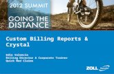 Custom Billing Reports & Crystal Edie Valencia Billing Director & Corporate Trainer Quick Med Claims.