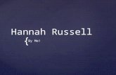 { Hannah Russell By Me!. An introduction, I am very close to my family I am very very close to my family I love all my family and my best friend Monique.