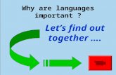 Why are languages important ? Let’s find out together ….