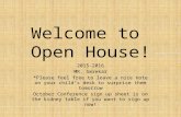 Welcome to Open House! 2015-2016 MR. Smrekar *Please feel free to leave a nice note on your child’s desk to surprise them tomorrow October Conference.
