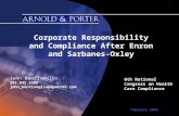 Corporate Responsibility and Compliance After Enron and Sarbanes-Oxley 6th National Congress on Health Care Compliance February 2003 John Bentivoglio 202.942.5508.