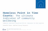 Homeless Point in Time Counts : The ultimate indicator of community wellbeing Community Indicators Consortium 9/31/14: Indicators for best practice .