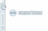 Hard Times: The need for pragmatic professional development Prof. Ken Jones President, ipda.