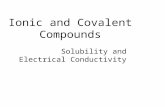Ionic and Covalent Compounds Solubility and Electrical Conductivity.